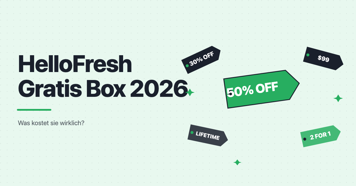 HelloFresh Gratis Box 2026: Was stimmt wirklich – und was kostet immer noch?