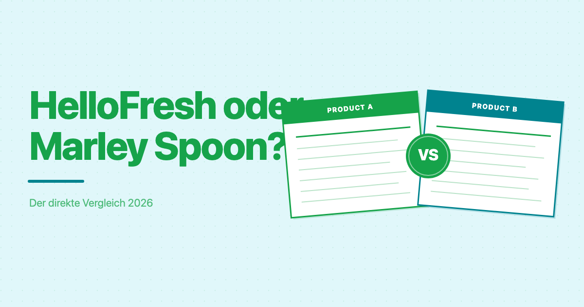 HelloFresh oder Marley Spoon: Welche Kochbox passt zu dir? (2026)