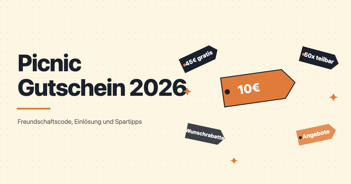 Picnic Gutschein: Aktuelle Codes und Neukunden-Rabatte