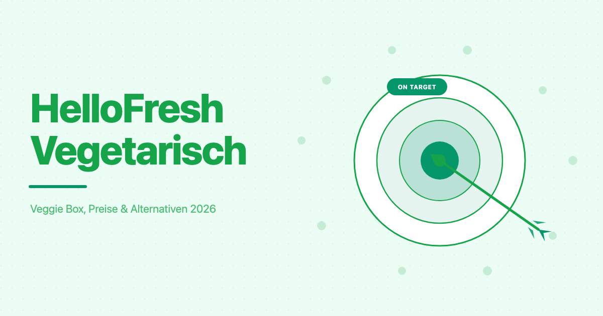 HelloFresh Vegetarisch: Veggie Box, Gerichte & was du 2026 wirklich bekommst